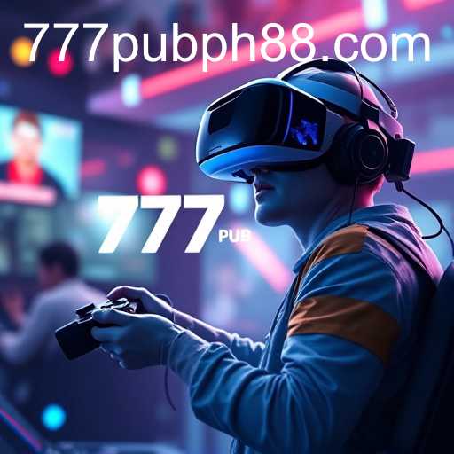 777PUB: Gaming Revolution in Full Swing